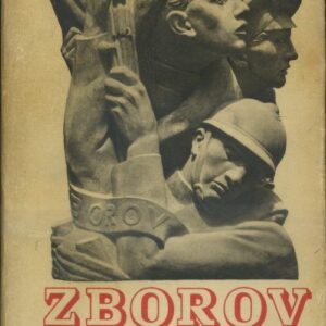 Zborov : Památník k třicátému výročí bitvy u Zborova 2. července 1917