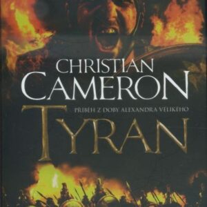 Tyran : příběh z doby Alexandra Velikého