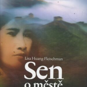 Sen o městě obehnaném zdí