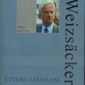 Čtvero zastavení : vzpomínky politika