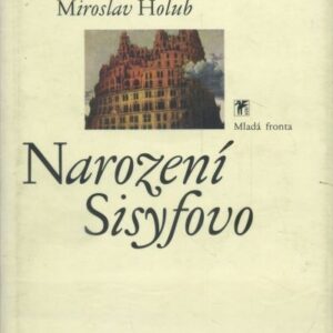 Narození Sisyfovo : básně 1989-1997