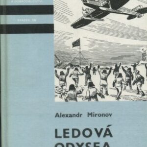 Ledová odysea : zápisky čeljuskince : pro čtenáře od 12 let
