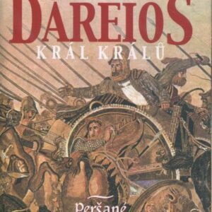 Dáreios, král králů : Peršané