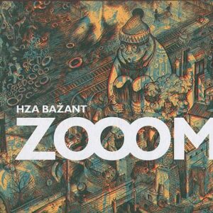 Zooom 4 - Hza Bažant