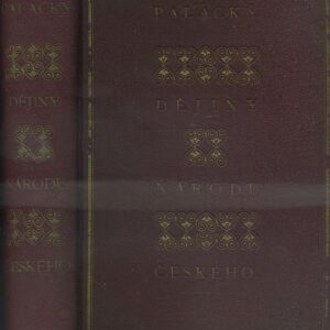 Dějiny národu českého v Čechách a v Moravě