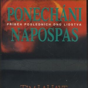 Ponecháni napospas