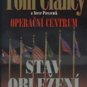 Operační centrum, Stav obležení