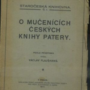 O mučednících českých knihy patery. 1