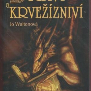 Draví a krvežízniví