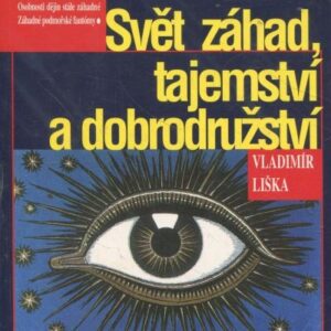 Svět záhad, tajemství a dobrodružství