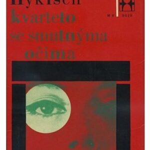 Kvarteto se smutnýma očima