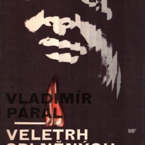 Veletrh splněných přání : (Příběh pokleslé aktivity)