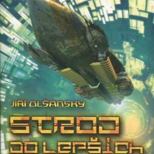 Stroj do lepších časů