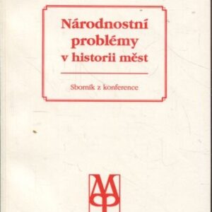 Národnostní problémy v historii měst