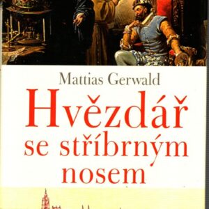 Hvězdář se stříbrným nosem