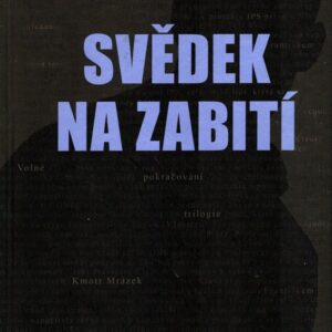 Svědek na zabití