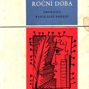 Pátá roční doba : antologie americké radikální poezie