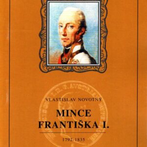 Mince Františka I. 1792-1835