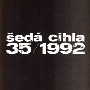 Šedá cihla 35/1992 : Galerie Klatovy - Klenová, Jednorožec - společnost přátel výtvarného umění v Klatovech, Galerie U Bílého jednorožce, Klatovy, Galerie zámek Klenová