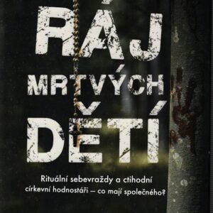 Ráj mrtvých dětí