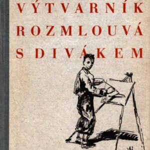 Výtvarník rozmlouvá s divákem : Základy a technika výtvarného umění
