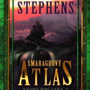 Knihy počátku. 1, Smaragdový atlas
