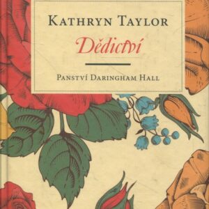 Panství Daringham Hall - Dědictví