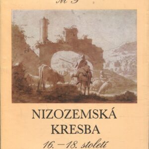 Nizozemská kresba 16.-18. století ze sbírek Moravské galerie v Brně