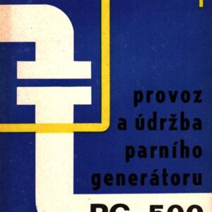 Provoz a údržba parního generátoru PG 500