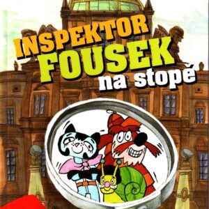Inspektor Fousek na stopě : třináct minidetektivek