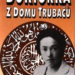 Doktorka z domu Trubačů