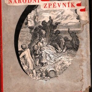 Český národní zpěvník / Písně české společnosti 19. století