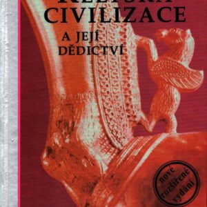 Keltská civilizace a její dědictví