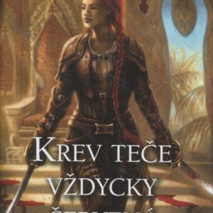 Krev teče vždycky červená