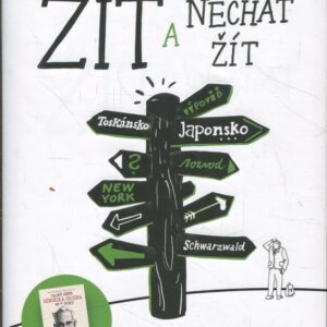 Žít a nechat žít