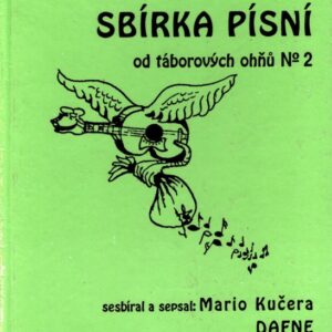 Sbírka písní od táborových ohňů. No. 2