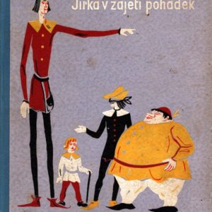Jirka v zajetí pohádek