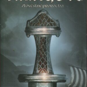 Vikingové, Zlověstné proroctví