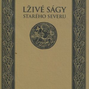 Lživé ságy starého Severu