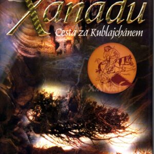 Xanadu : cesta za Kublajchánem