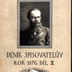 Deník spisovatelův za rok 1876 díl II.
