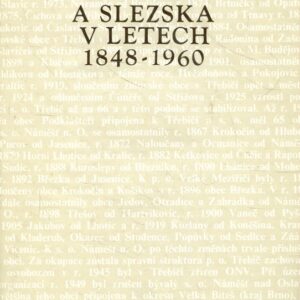 Historický místopis Moravy a Slezska v letech 1848-1960, sv. 12