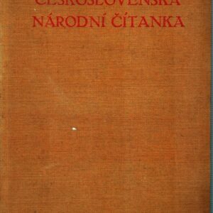 Československá národní čítanka : sborník statí k desátému výročí Republiky Československé