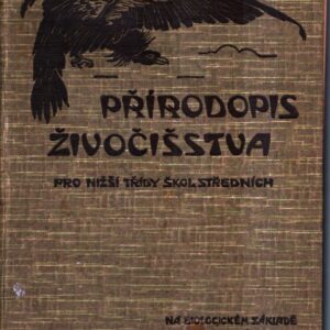 Přírodopis živočišstva pro nižší třídy středních škol