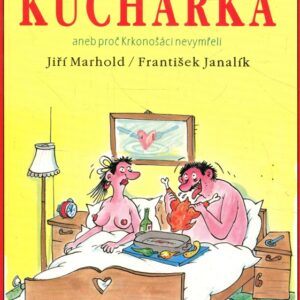 Pivrncova sexy kuchařka