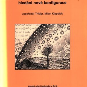 Sborník textů přednášek a příspěvků k tématu Evropa mezi vědou a vírou : hledání nové konfigurace