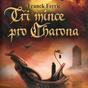 Tři mince pro Charona