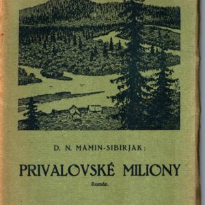 Privalovské miliony : román