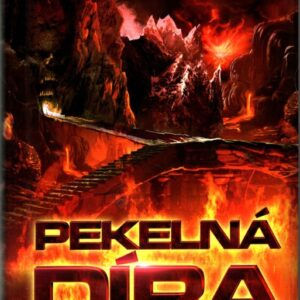 Pekelná díra - Vzpoura