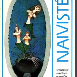 Naivisté. Seznamuje Miroslav Horníček